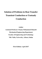 Solution of Problems in Heat Transfer Transient Conduction or Unsteady Conduction صورة كتاب